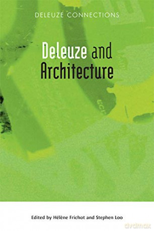Deleuze and Architecture (Deleuze Connections) - Helene Frichot [KSIĄŻKA]