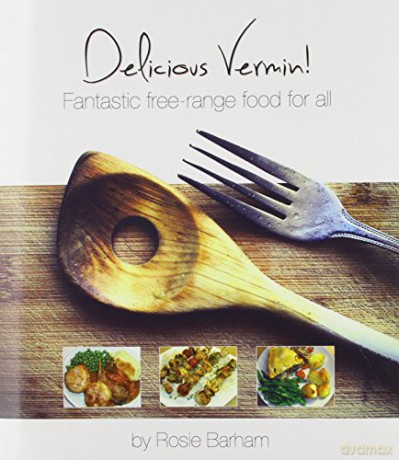 Delicious Vermin - Rosie Barham [KSIĄŻKA]