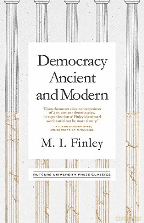 Democracy Ancient and Modern (Mason Welch Gross Lecture Series) - M.I. Finley [KSIĄŻKA]