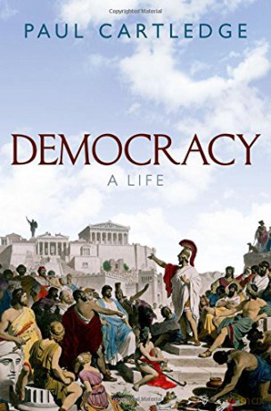 Democracy: A Life - Paul Cartledge [KSIĄŻKA]