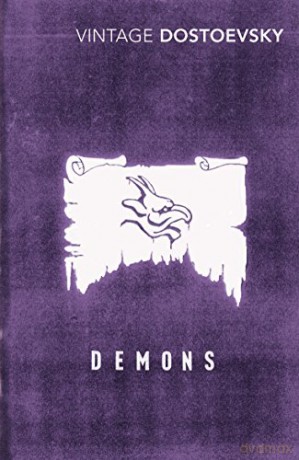 Demons: A Novel in Three Parts - Fyodor Dostoevsky [KSIĄŻKA]