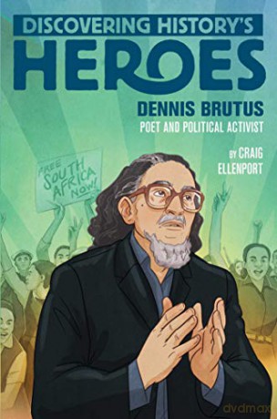 Dennis Brutus: Discovering History's Heroes (Jeter Publishing) - Craig Ellenport [KSIĄŻKA]