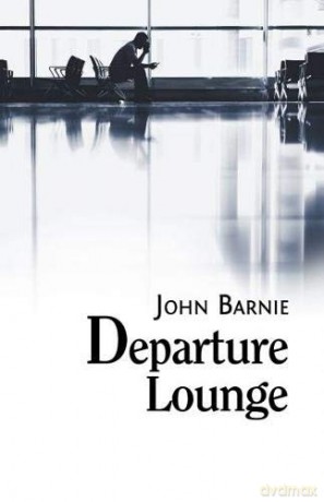 Departure Lounge - John Barnie [KSIĄŻKA]