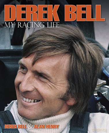 Derek Bell- My Racing Life - Derek Bell [KSIĄŻKA]