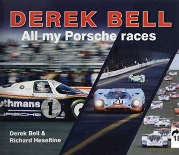 Derek Bell: All my Porsche races [KSIĄŻKA]