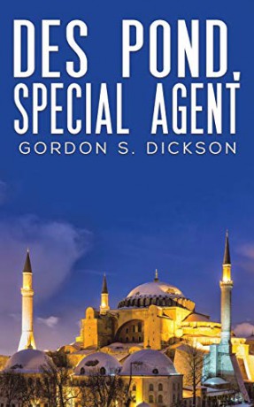 Des Pond, Special Agent - Gordon S. Dickson [KSIĄŻKA]