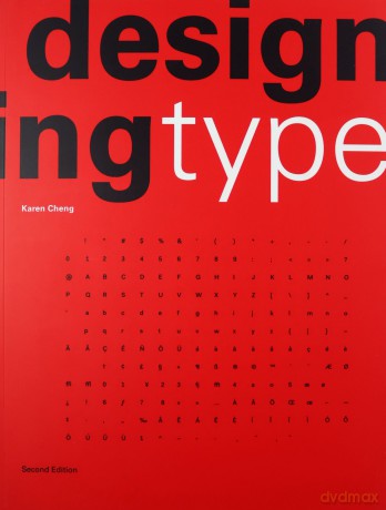 Designing Type Second Edition - Karen Cheng [KSIĄŻKA]