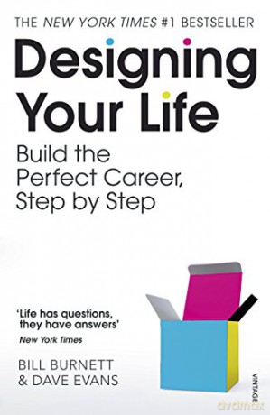 Designing Your Life: Build the Perfect Career, Step - Bill Burnett [KSIĄŻKA]