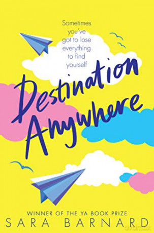 Destination Anywhere - Sara Barnard [KSIĄŻKA]