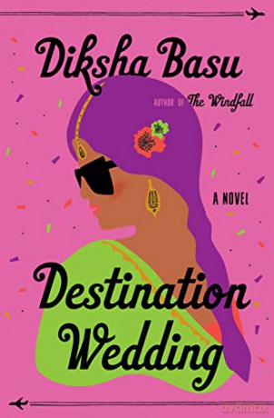 Destination Wedding - Diksha Basu [KSIĄŻKA]