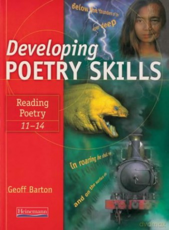 Developing Poetry Skills: Reading Poetry 11-14 - Geoff Barton [KSIĄŻKA]