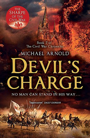 Devil's Charge: Book 2 of The Civil War Chronicles (Stryker) - Michael Arnold [KSIĄŻKA]
