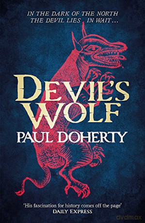 Devil's Wolf (Hugh Corbett Mysteries, Book 19) - Paul Doherty [KSIĄŻKA]