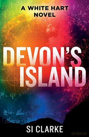 Devon's Island: 1 (White Hart) - Si Clarke [KSIĄŻKA]