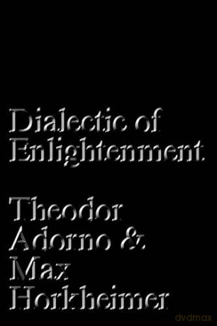 Dialectic of Enlightenment - Theodor Adorno [KSIĄŻKA]