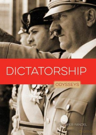 Dictatorship (Odysseys in Government) - Jennifer Fandel [KSIĄŻKA]