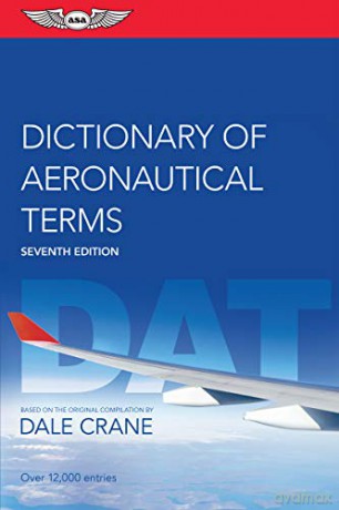 Dictionary of Aeronautical Terms - Dale Crane [KSIĄŻKA]