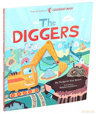 Diggers (Margaret Wise Brown Classics) - Margaret Wise Brown [KSIĄŻKA]