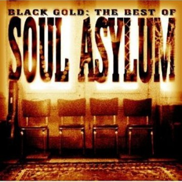 Soul Asylum: Black Gold: The Best Of Soul Asylum [CD]