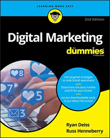 Digital Marketing For Dummies - Ryan Deiss [KSIĄŻKA]