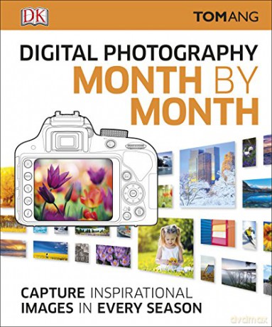 Digital Photography Month - Tom Ang [KSIĄŻKA]
