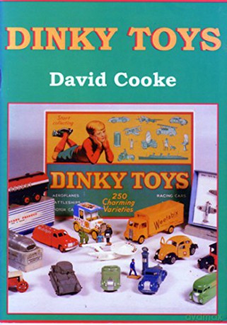 Dinky Toys - David Cooke [KSIĄŻKA]