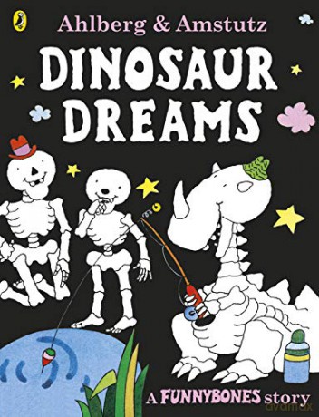 Dinosaur Dreams (Funnybones) - Allan Ahlberg [KSIĄŻKA]
