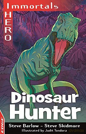 Dinosaur Hunter (EDGE: I HERO: Immortals) - Steve Barlow [KSIĄŻKA]