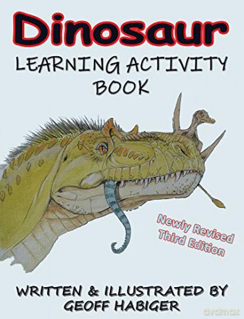 Dinosaur Learning Activity Book, 3rd Ed. - Geoff Habiger [KSIĄŻKA]