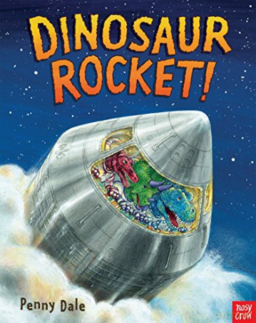 Dinosaur Rocket! (Penny Dale's Dinosaurs) - Penny Dale [KSIĄŻKA]