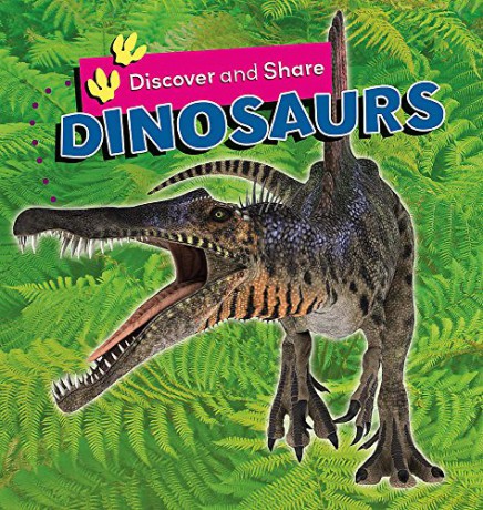 Dinosaurs (Discover and Share) - Deborah Chancellor [KSIĄŻKA]