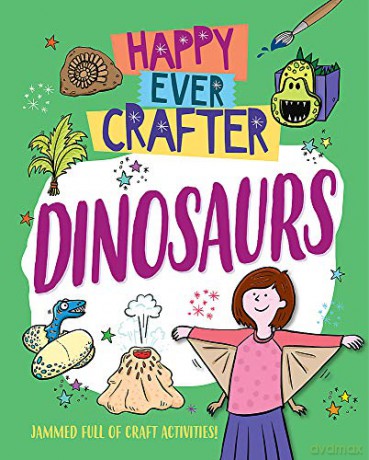Dinosaurs (Happy Ever Crafter) - Annalees Lim [KSIĄŻKA]