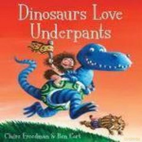 Dinosaurs Love Underpants - Claire Freedman [KSIĄŻKA]