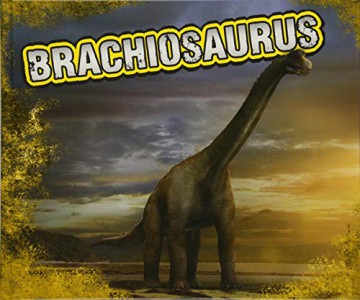 Dinosaurs: Brachiosaurus - Tammy Gagne [KSIĄŻKA]