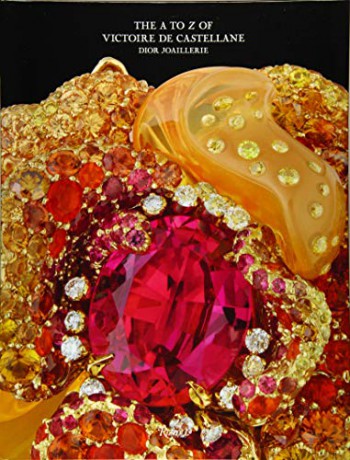 Dior Joaillerie: The Dictionary of Victoire de Castellane - Victoire De Castellane [KSIĄŻKA]