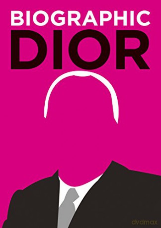 Dior: Great Lives in Graphic Form (Biographic) - Liz Flavell [KSIĄŻKA]