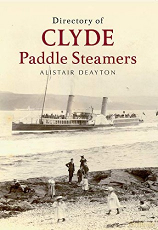 Directory of Clyde Paddle Steamers - Alistair Deayton [KSIĄŻKA]