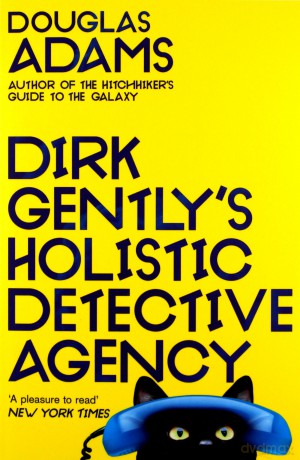 Dirk Gently's Holistic Detective Agency - Douglas Adams [KSIĄŻKA]