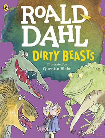 Dirty Beasts - Roald Dahl [KSIĄŻKA]