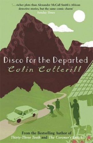 Disco for the Departed (Dr Siri Paiboun Mystery 3) - Colin Cotterill [KSIĄŻKA]