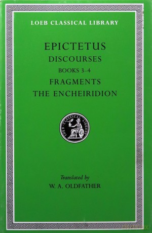 Discourses, Books 3-4. Fragments. The Encheiridion (Loeb Classical Library 218) - Epictetus Epictetus [KSIĄŻKA]