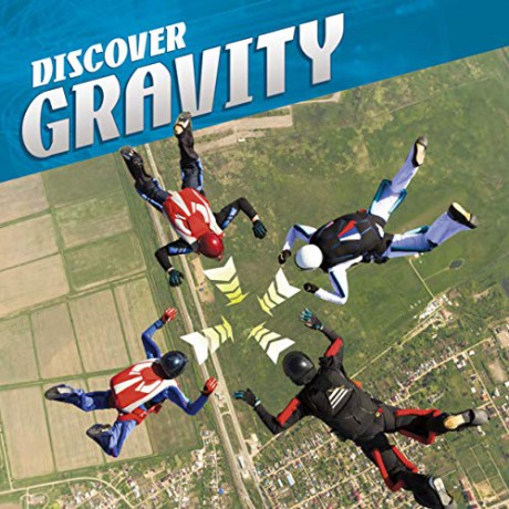 Discover Gravity (Discover Physical Science) - Tammy Enz [KSIĄŻKA]