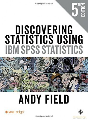 Discovering Statistics Using IBM SPSS Statistics - Andy Field [KSIĄŻKA]