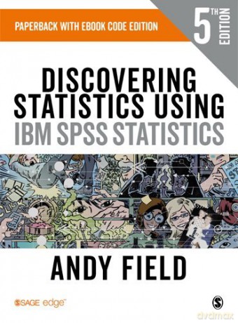 Discovering Statistics Using IBM SPSS Statistics: Book plus code for E version of Text - Andy Field [KSIĄŻKA]
