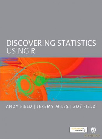 Discovering Statistics Using R - Andy Field [KSIĄŻKA]