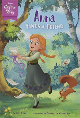 Disney Before the Story: Anna Finds a Friend - Kate Egan [KSIĄŻKA]