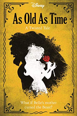 Disney Princess Beauty and the Beast: As Old As Time (Twisted Tales Hardback) - Igloo Books [KSIĄŻKA]