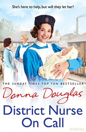 District Nurse on Call: (Steeple Street 2) (Steeple Street Series) - Donna Douglas [KSIĄŻKA]