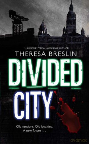 Divided City - Theresa Breslin [KSIĄŻKA]