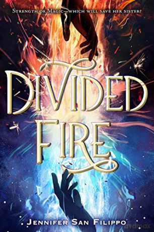 Divided Fire - San, Jennifer Filippo [KSIĄŻKA]